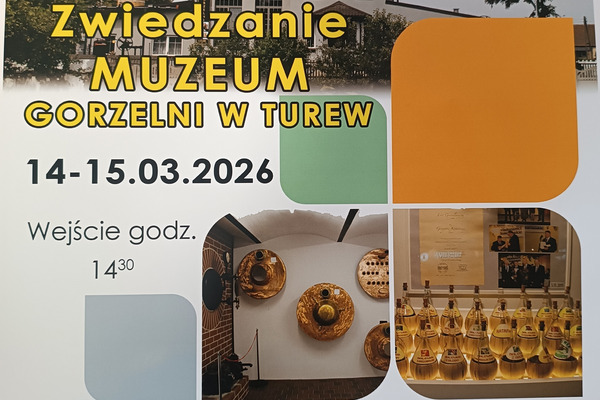 Zwiedzanie Muzeum Gorzelnictwa w Turwi